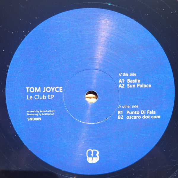 TOM JOYCE - LE CLUB EP - (SND009)