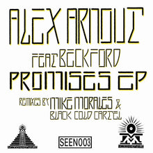Load image into Gallery viewer, ALEX ARNOUT, BECKFORD - PROMISES EP (WITH MIKE MORALES &amp; BLACK GOLD CARTEL REMIXES) - (SEEN003)
