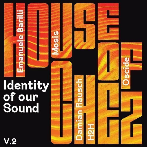 EMANUELE BARILLI, MOSIS, DAMIAN RAUSCH, H2H, OSCIDE - IDENTITY OF OUR SOUND V.2 - (HOC02)