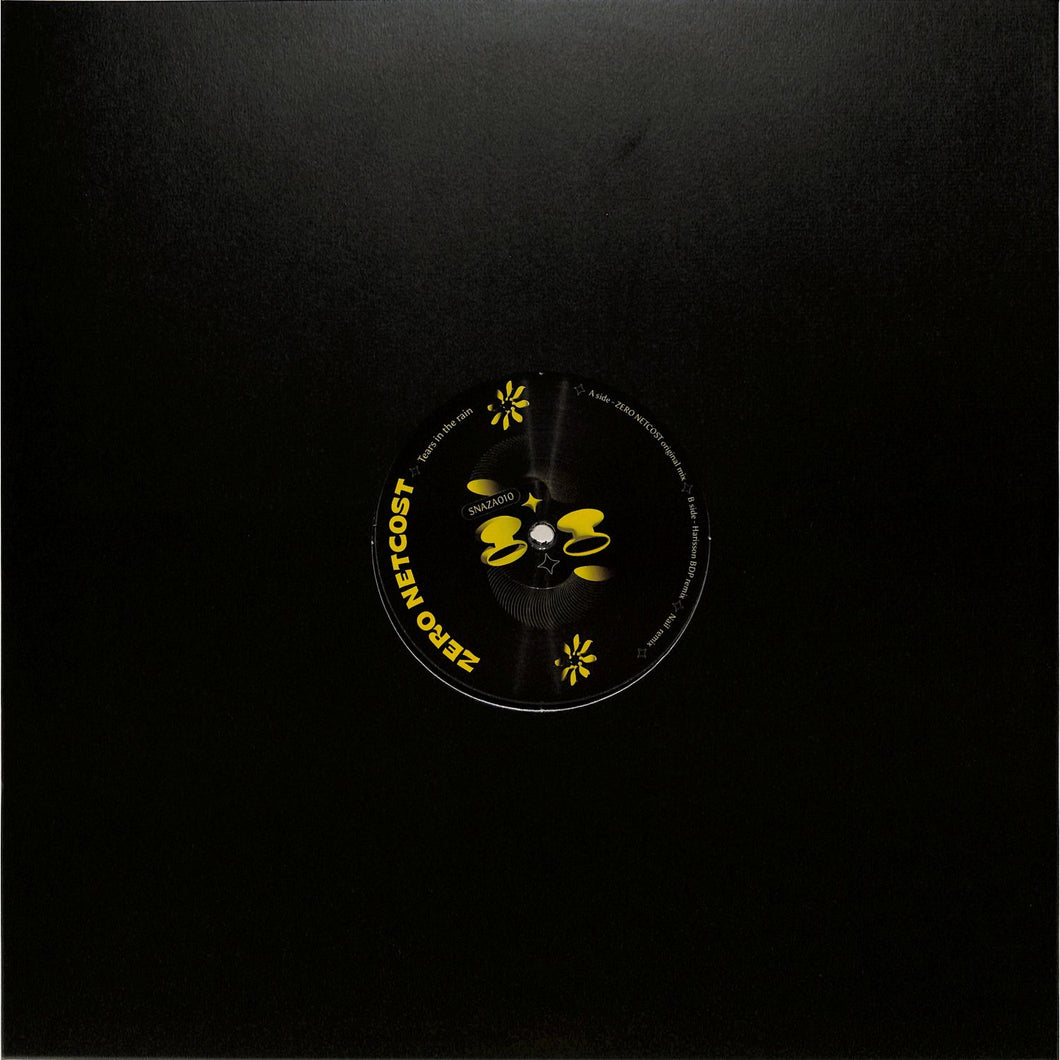 ZERO NETCOST - TEARS IN THE RAIN (WITH HARRISON BDP, NAIL REMIXES) - (SNAZA 010)