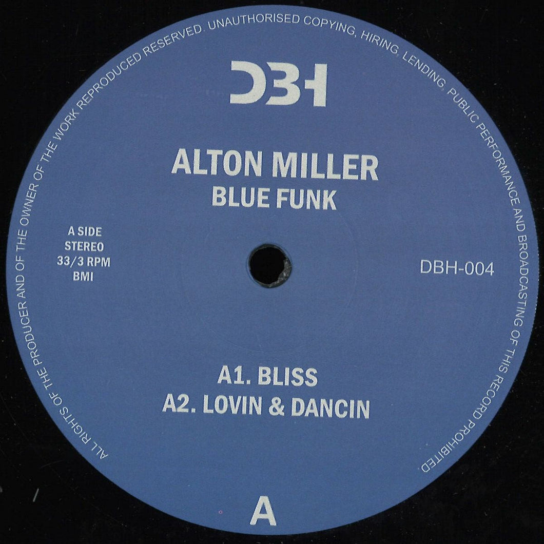 ALTON MILLER - BLUE FUNK - (DBH-004)