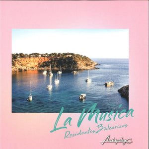 RESIDENTES BALEARICOS - LA MUSICA EP (COM CHRIS COCO, RUDY'S MIDNIGHT MACHINE REMIXES) - (ARCH003)