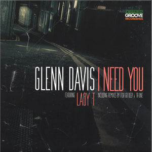 GLEN DAVIS FEAT. LADY T - EU PRECISO DE VOCÊ (COM PEIXE VAI FUNDO, TR ONE REMIXES) - (DG001)
