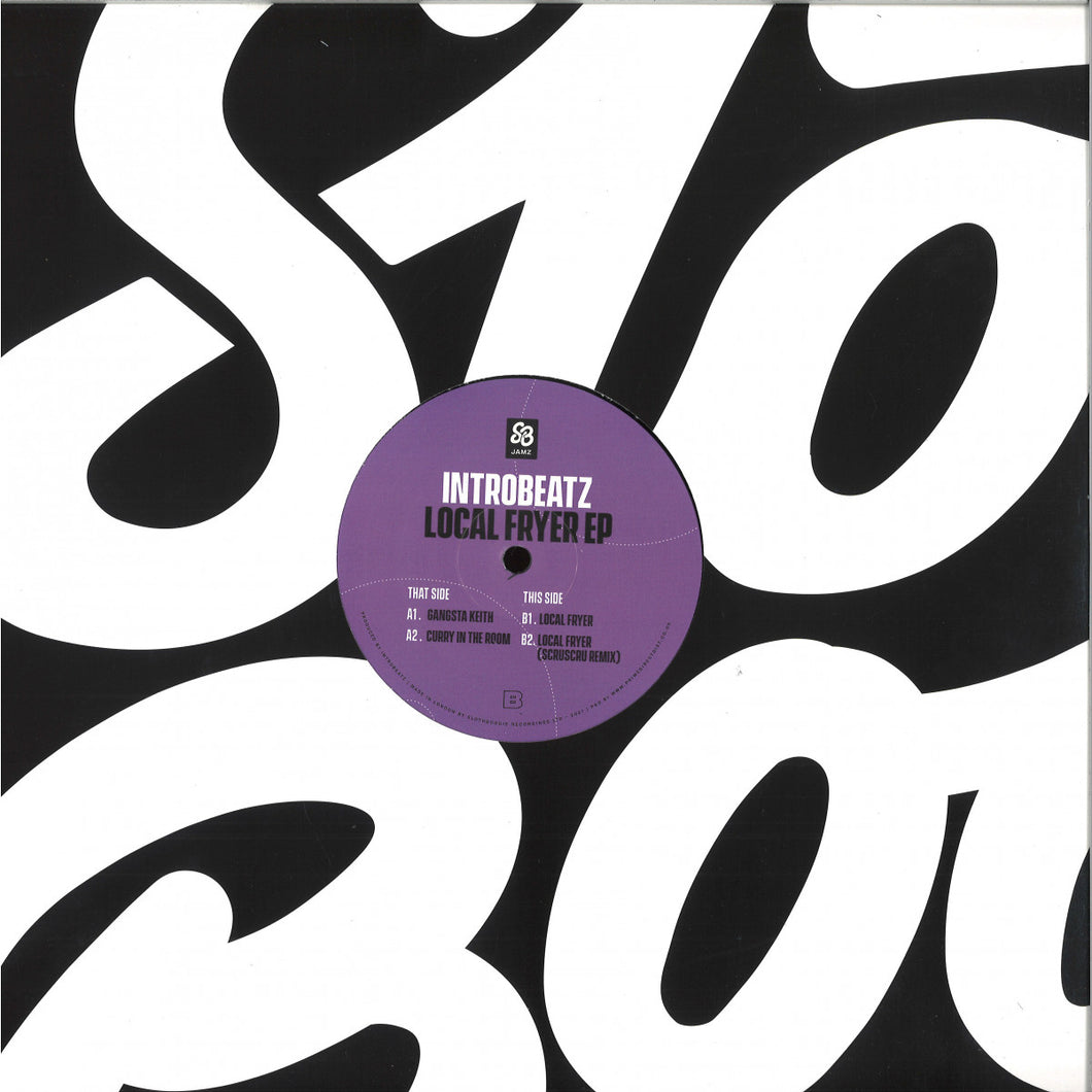 INTR0BEATZ - LOCAL FRYER EP - (SBJAMZ006)