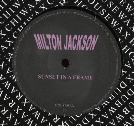 MILTON JACKSON - SUNSET IN A FRAME - (HOUSEWAX030)
