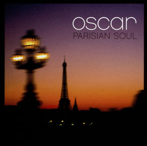 OSCAR - ALMA PARISIENSE (COM IAN POOLEY REMIX) - (DN010)