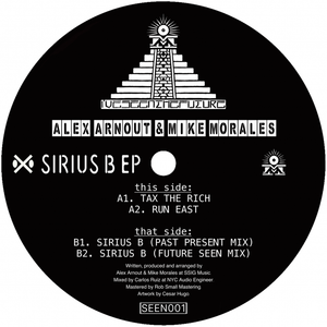 ALEX ARNOUT &amp; MIKE MORALES - SIRIUS B EP - (SEEN001)