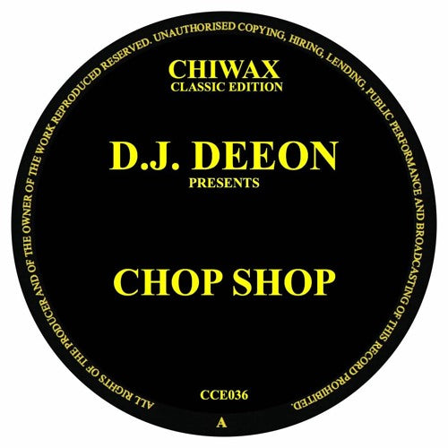 D.J. DEEON - CHOP SHOP - (CCE036)