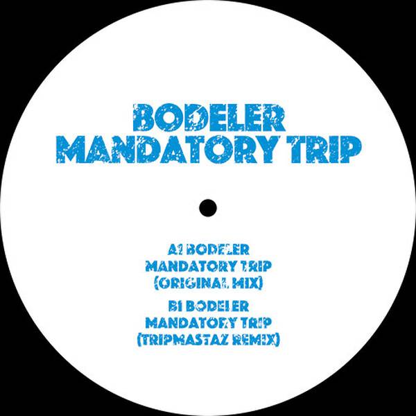BODELER - MANDATORY TRIP - (HHS002)